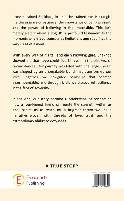 The Dog Who Came Back to Life - Shekhoo Lives On: Lessons for Tomorrow